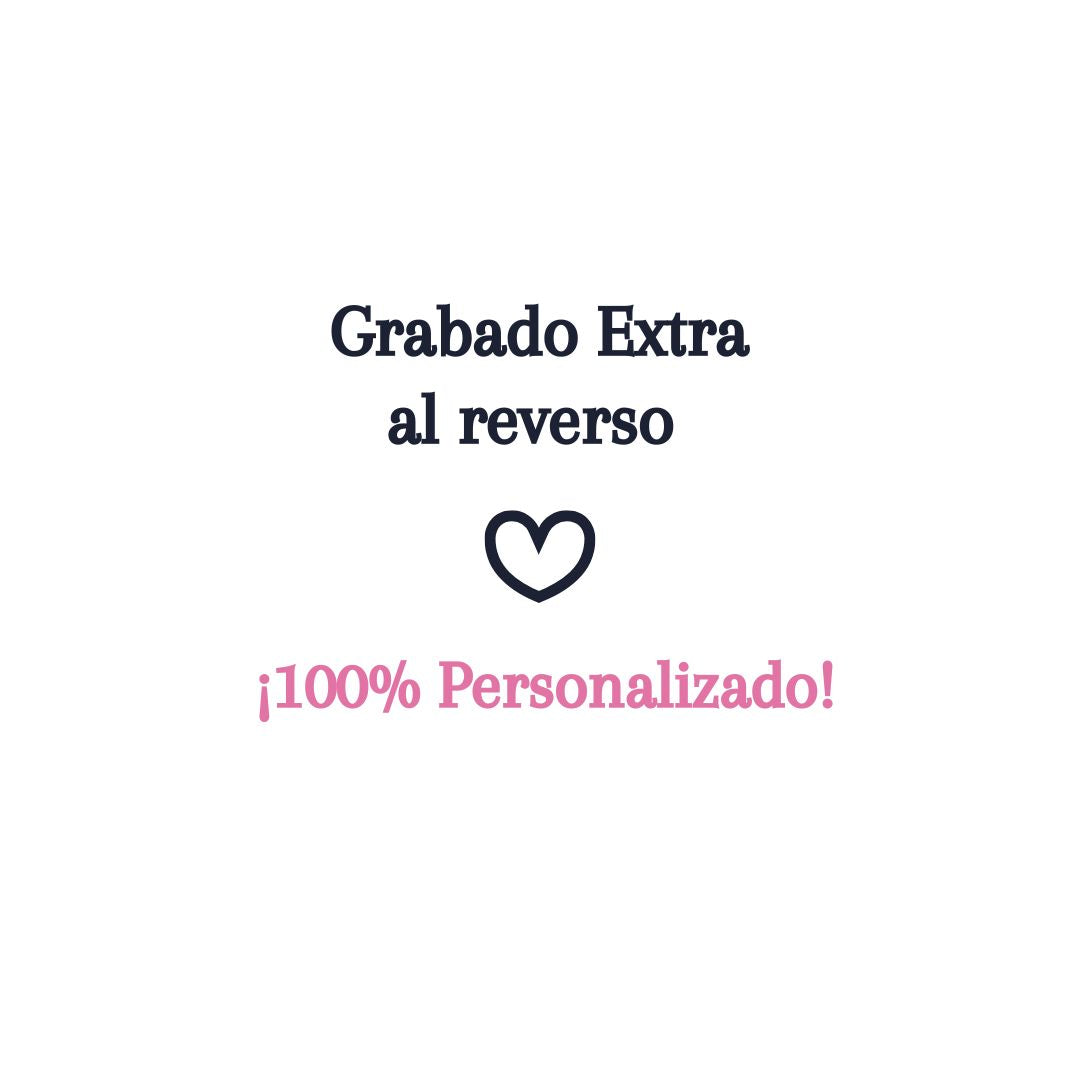 Grabado Extra al Reverso de tu joya 🪄